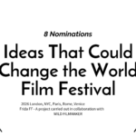 Ideas That Could Change the World Film Festival - LAUREL